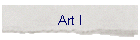 Art I