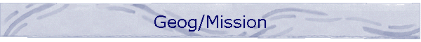Geog/Mission