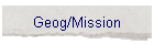 Geog/Mission
