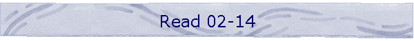 Read 02-14
