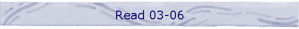 Read 03-06