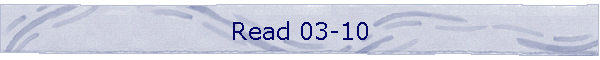 Read 03-10