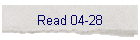 Read 04-28
